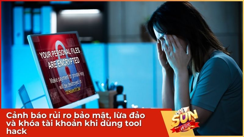 Sử dụng các tool hack Tiến Lên Miền Nam nguy cơ mất tài khoản, lộ thông tin, bị lừa tiền và dính rủi ro pháp lý nghiêm trọng
