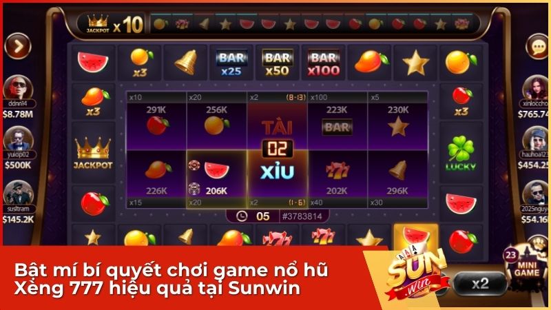 Bật mí bí quyết chơi game nổ hũ Xèng 777 hiệu quả tại Sunwin