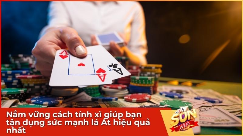 Hướng Dẫn Cách Tính Xì Trong Xì Dách Tại Sunwin Chi Tiết Cho Tân Thủ 1 Át là lá bài biến hóa, quyết định chiến thuật và kết quả ván Xì Dách