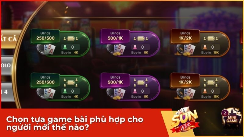 chon tua game bai phu hop cho nguoi moi - Game Bài Sunwin – Khám Phá Kho Game Đổi Thưởng Đa Dạng Nhất 2025