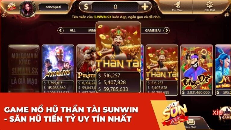 Game Nổ Hũ Thần Tài Sunwin - Săn Hũ Tiền Tỷ Uy Tín Nhất