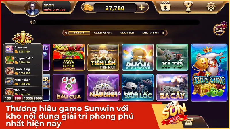 Thương hiệu game Sunwin với kho nội dung giải trí phong phú nhất hiện nay