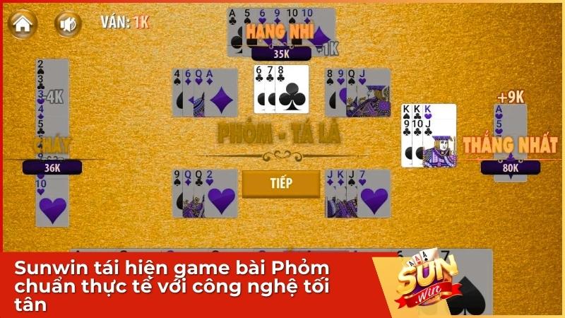 Game Bài Phỏm Tại Sunwin: Hướng Dẫn Luật Chơi, Cách Tính Điểm và Bí Kíp Ù Tròn 1 Sunwin tái hiện game bài Phỏm chuẩn thực tế với công nghệ tối tân