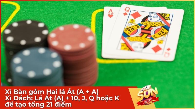 Giải đáp: Xì bàn và Xì dách cái nào lớn hơn tại cổng game Sunwin? 1 Xì Bàn gồm Hai lá Át còn Xì Dách gồm lá Át (A) + 10, J, Q hoặc K để tạo tổng 21 điểm