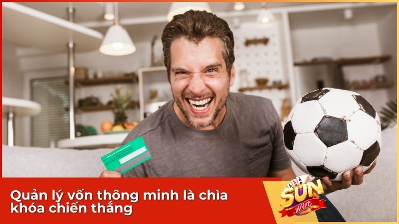 Quản lý vốn thông minh là chía khóa chiến thắng!