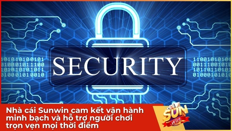 Nhà cái Sunwin cam kết vận hành minh bạch và hỗ trợ người chơi trọn vẹn mọi thời điểm
